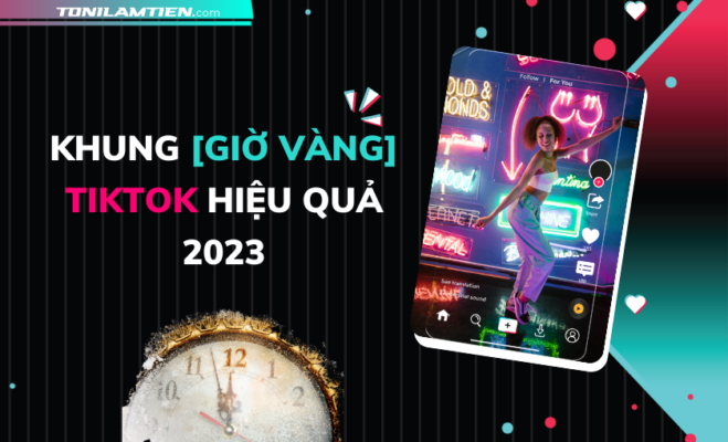 trieu-view-voi-khung-gio-vang-TikTok